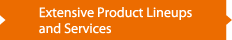 Extensive Product Lineups and Services