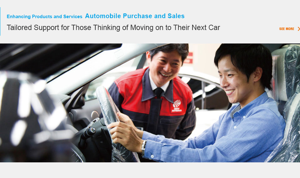 Enhancing Products and Services  Automobile Purchase and Sales Tailored Support for Those Thinking of Moving on to Their Next Car